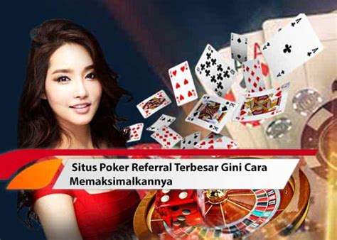 poker online referral terbesar Array